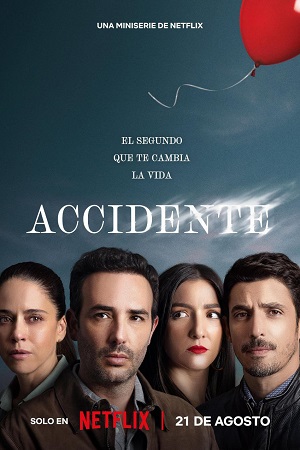 Download  The Accident – Season 1 (2024) Multi-Audio {Hindi-English-Spanish} 720p & 1080p WEB-DL