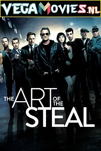 Download  The Art of the Steal (2021) Dual Audio [Hindi-English] WeB-DL 480p [350MB] | 720p [820MB] | 1080p [1.8GB]