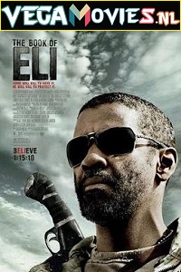 Download  The Book of Eli (2010) Dual Audio {Hindi-English} 480p [400MB] | 720p [1.2GB] | 1080p [2GB]