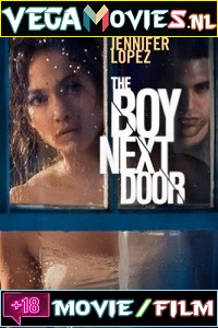 Download  The Boy Next Door (2015) BluRay Dual Audio {Hindi-English} 480p [300MB] | 720p [800MB] | 1080p [1.6GB]