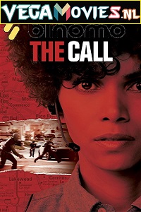 Download  The Call (2013) Dual Audio {Hindi HQ Fan Dubbed-English} 480p [450MB] | 720p [880MB] | 1080p [1.6GB]