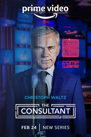 Download  The Consultant – Amazon Original (2023) Season 1 Dual Audio {Hindi-English} 480p | 720p | 1080p WEB-DL