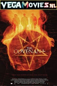 Download  The Covenant (2006) Dual Audio {Hindi-English} 480p [300MB] | 720p [1GB] | 1080p [2.5GB]