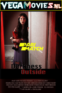 Download  The Darkness Outside (2022) Hindi [Voice Over] Full Movie WEB-DL 720p [975MB]