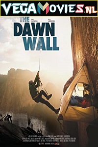 Download  The Dawn Wall (2017) English With Subtitles 480p [400MB] | 720p [850MB]