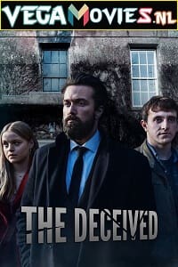 Download  The Deceived (2020) Season 1 Hindi Dubbed 480p [120MB] | 720p [400MB] WEB-DL