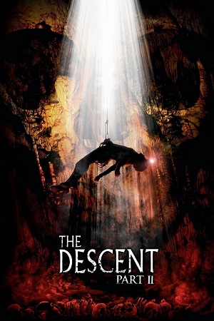 Download  The Descent: Part 2 (2009) Dual Audio {Hindi-English} BluRay 480p [300MB] | 720p [950MB] | 1080p [2.7GB]