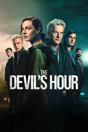 Download  The Devil’s Hour – Amazon Original (Season 1 – 2) Dual Audio {Hindi-English} 480p | 720p | 1080p WEB-DL