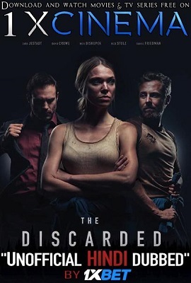 Download  The Discarded (2020) Dual Audio {Hindi-English} 720p [1GB] WEB-Rip