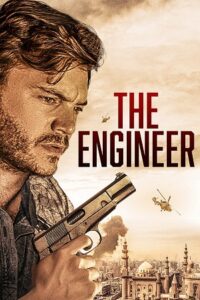 Download  The Engineer (2023) WEB-DL {English With Subtitles} Full Movie 480p [300MB] | 720p [750MB] | 1080p [2GB]