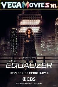 Download  The Equalizer (Season 1 – 2) [S02E07 Added] English With Subtitles 720p x265 WEB-DL [200MB]