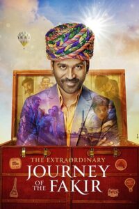 Download  The Extraordinary Journey of the Fakir (2018) Dual Audio {Hindi-English} 480p [350MB] | 720p [800MB] | 1080p [2GB]