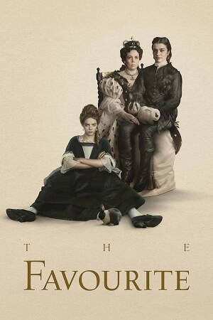 Download  The Favourite (2018) Dual Audio [Hindi - English] WeB-DL 480p [400MB] | 720p [1GB] | 1080p [2GB]