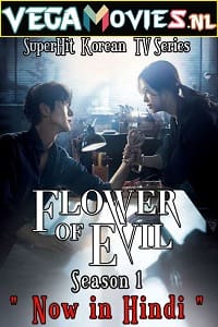 Download  The Flower of Evil (2020) Season 1 Hindi Dubbed Complete WEB Series 480p [900MB] | 720p [1.6GB] WEB-DL