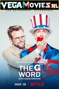 Download  The G Word with Adam Conover (2022) Season 1 Dual Audio {Hindi-English} 720p [300MB] WEB-DL