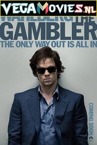 Download  The Gambler (2014) Dual Audio {Hindi-English} 480p [350MB] | 720p [1GB]