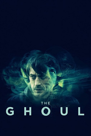 Download  The Ghoul (2016) Dual Audio {Hindi-English} BluRay 480p [300MB] | 720p [750MB] | 1080p [2GB]