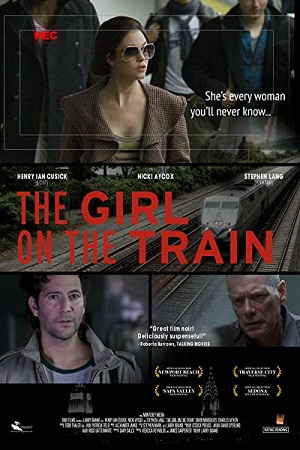 Download  The Girl on the Train (2014) Dual Audio {Hindi-English} 480p [300MB] | 720p [1GB] | 1080p [1.6GB]