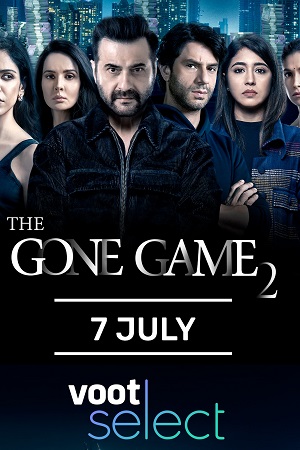 Download  The Gone Game Season 2 (2022) Hindi Complete Voot Original Series 480p | 720p | 1080p WEB-DL