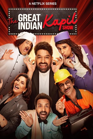 Download  The Great Indian Kapil Show (Season 1) Hindi TV Show [27th April Added] 480p [350MB] | 720p [1GB] 1080p [2GB]