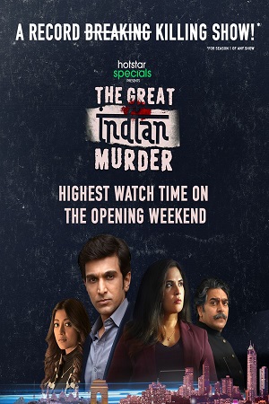 Download  The Great Indian Murder (2022) Season 1 Hindi Complete Disney- Hotstar WEB Series 480p [150MB] | 720p [450MB] WEB-DL