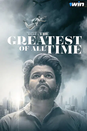 Download  The Greatest of All Time (2024) Hindi (LiNE) V2-HDTS 480p [600MB] | 720p [1.5GB] | 1080p [4GB]