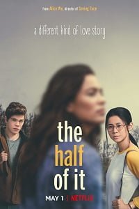 Download  The Half of It (2020) Dual Audio {Hindi-English} 480p [350MB] | 720p [1GB] | 1080p [1.7GB]