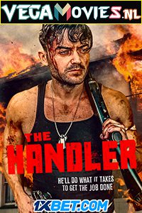 Download  The Handler (2021) Hindi [Voice Over] Full Movie WeB-DL 720p [761MB]