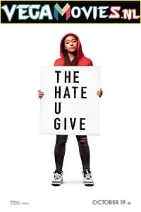 Download  The Hate U Give (2018) Dual Audio {Hindi-English} 480p [400MB] | 720p [1.2GB]