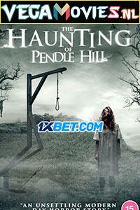 Download  The Haunting of Pendle Hill (2022) Hindi [Voice Over] Full Movie WEB-DL 720p [774MB]