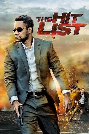 Download  The Hit List (2011) Dual Audio [Hindi - English] WeB-DL 480p [350MB] | 720p [850MB] | 1080p [2GB]