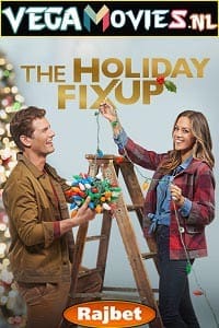 Download  The Holiday Fix Up (2021) Hindi [Voice Over] Full Movie WeB-DL 720p [774MB]