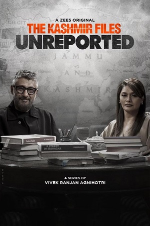 Download  The Kashmir Files: Unreported (2023) Season 1 Hindi Complete ZEE5 Original WEB Series 480p | 720p | 1080p WEB-DL