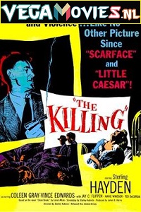 Download  The Killing (1956) Full Movie {English} 480p [300MB] | 720p [650MB]