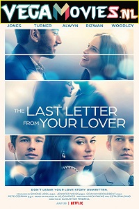 Download  The Last Letter from Your Lover (2021) Dual Audio {Hindi-English} 480p [350MB] | 720p [1GB] | 1080p [2.3GB]