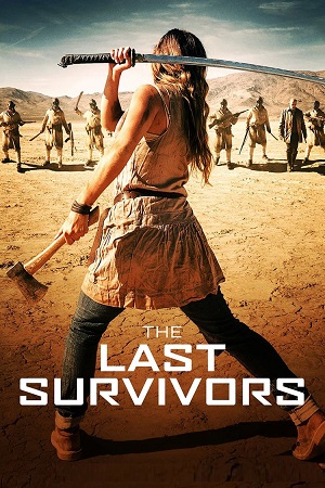 Download  The Last Survivors (2004) BluRay Dual Audio {Hindi-English} 480p [340MB] | 720p [950MB] | 1080p [1.6GB] Full-Movie