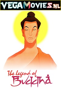 Download  The Legend of Buddha (2004) Dual Audio {Hindi-English} 480p [320MB] | 720p [750MB] | 1080p [1.7GB]