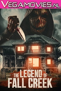 Download  Legend of Fall Creek (2021) English 480p [300MB] | 720p [800MB]