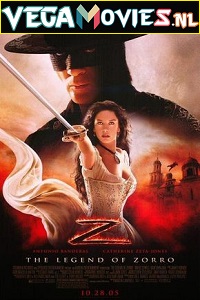 Download  The Legend of Zorro (2005) Dual Audio {Hindi-English} 480p [400MB] | 720p [1GB] | 1080p [2GB]