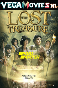 Download  The Lost Treasure (2022) Hindi [Voice Over] Full Movie WeB-DL 720p [568MB]