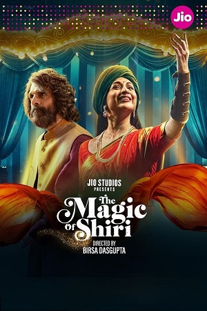 Download  The Magic of Shiri (S01) Complete Hindi WEB Series 480p | 720p | 1080p WEB-DL