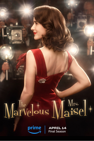 Download  The Marvelous Mrs. Maisel – Amazon Original (Season 1-5) [S05E09 Added] Dual Audio {Hindi-English} 480p | 720p | 1080p WEB-DL