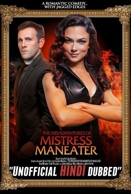 Download  The Misadventures of Mistress Maneater (2020) Dual Audio {Hindi-English} 480p | 720p HD