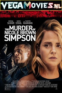 Download  The Murder of Nicole Brown Simpson (2019) English With Subtitles 480p [400MB] | 720p [800MB]