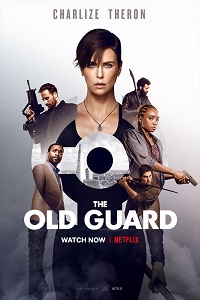 Download  The Old Guard – Netflix Original (2020) BluRay Dual Audio {Hindi-English} 480p [400MB] | 720p [1.2GB] | 1080p [2.6GB]