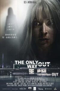 Download  The Only Way Out (2021) WEB-DL Dual Audio {Hindi-Serbian} 480p [350MB] | 720p [1GB] | 1080p [2.2GB]