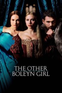 Download  The Other Boleyn Girl (2008) BluRay Dual Audio {Hindi-English} 480p [400MB] | 720p [800MB] | 1080p [2.3GB]