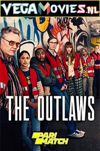 Download  The Outlaws (Season 1) Dual Audio {Hindi (Voice Over) - English} WEB Series 720p | 1080p WEB-DL