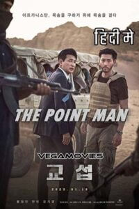 Download  The Point Men (2023) Dual Audio [Hindi - Korean] WeB-DL 480p [300MB] | 720p [750MB] | 1080p [1.8GB]