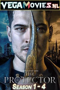 Download  The Protector (Season 1 – 4) Hindi Dubbed Complete Netflix WEB Series 480p [150MB] | 720p [300MB]